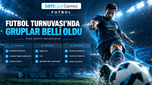 senCard Games Futbol Turnuvası’nda Gruplar Belli Oldu!